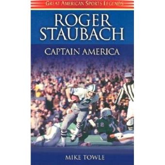 Roger Staubach by Mike Towle - 1