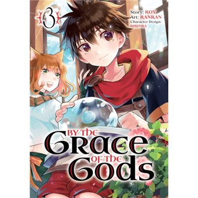 By the Grace of the Gods Manga 03 by Roy