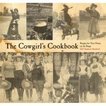 The Cowgirls Cookbook by Jill Charlotte Stanford - 1
