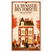 La Dynastie des Forsyte - Tome 2 Aux aguets
