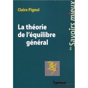 La théorie de l'équilibre général - 1