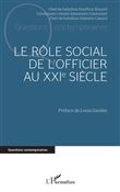 Le rôle social de l’officier au XXIe siècle