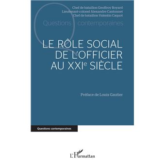 Le rôle social de l’officier au XXIe siècle