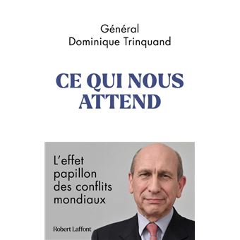 Ce qui nous attend - L'effet papillon des conflits mondiaux - 1
