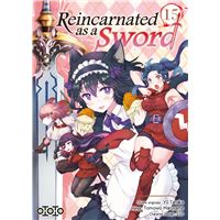 Reincarnated as a sword - Tome 15