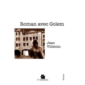 Roman avec Golem - 1