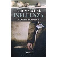 Influenza - tome 2 Les lumières de Gehenne