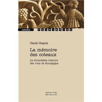 La memoire des coteaux - 1