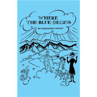 Where the Blue Begins - 1