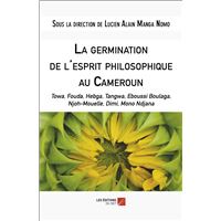 La germination de l'esprit philosophique au Cameroun