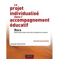 Le projet individualisé dans l'accompagnement éducatif - Rocs
