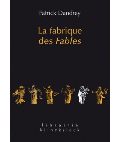 La Fabrique des fables - Patrick Dandrey - broché