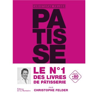 Pâtisserie, l'ultime référence