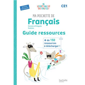 Ma pochette de français CE1 - Les Pochettes Ateliers - Guide ressources