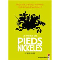 Les Pieds Nickelés - Tome 09 : Le Meilleur des Pieds Nickelés - Tome 09