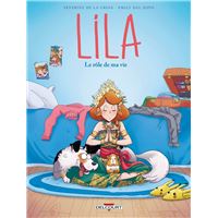 Lila T08 - Le rôle de ma vie