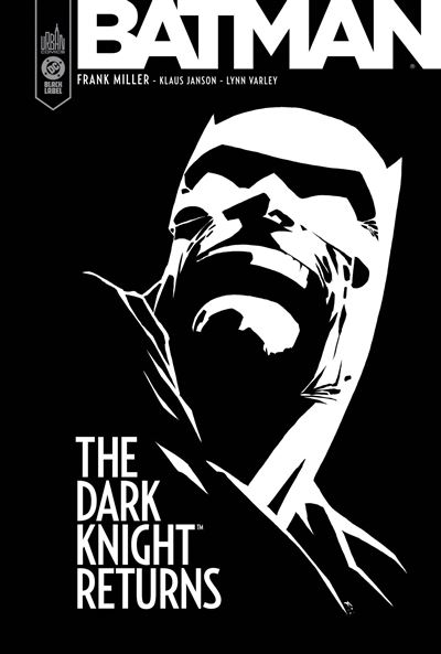 Batman - Dark Knight Returns nouvelle édition Black Label