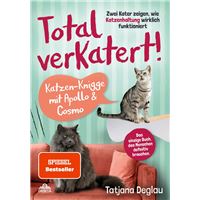 Total verkatert! Katzen-Knigge mit Apollo & Cosmo