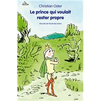 Le prince qui voulait rester propre