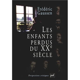 Les enfants perdus du XXe siècle - 1