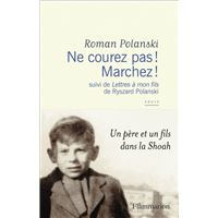 Ne courez pas ! Marchez !