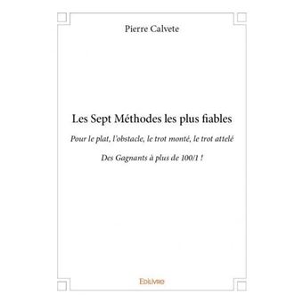 Les sept méthodes les plus fiables - 1