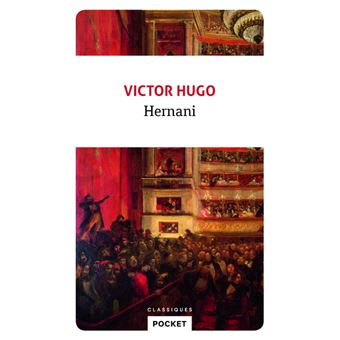 Hernani - Poche - Victor Hugo, Livre tous les livres à la Fnac