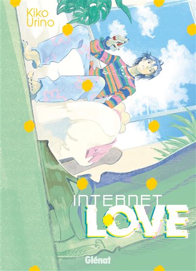 Internet Love - Kiko Urino - Glénat - broché - Manga - Glénat