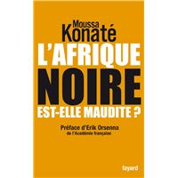 L'Afrique noire est-elle maudite ?
