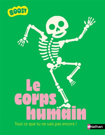 Le corps humain - Plus de 200 informations à découvrir - Guillaume Prévôt, David Marchand (2025)