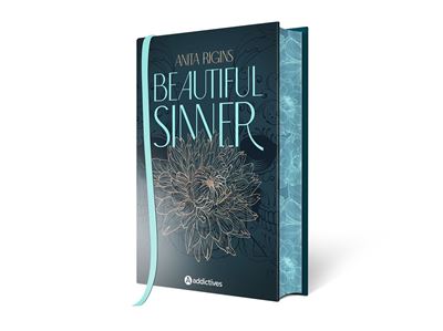 Beautiful Sinner - Collector relié - Anita Rigins - Addictives Eds - relié - Roman - Addictives Eds