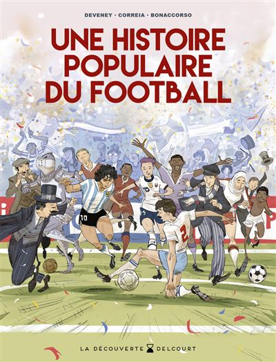 Une Histoire populaire du football - Lelio Bonaccorso - broché