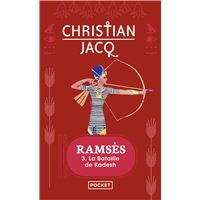 Ramsès - tome 3 La Bataille de Kadesh