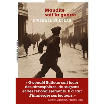Maudite soit la guerre - 1