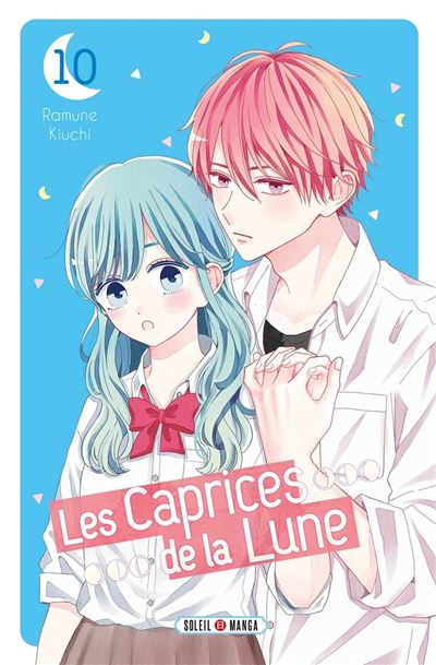 Les caprices de la lune - Tome 10