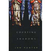 Courting Shadows