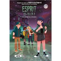Esprit es-tu là ? - Tome 2 La malédiction d'Ismérie