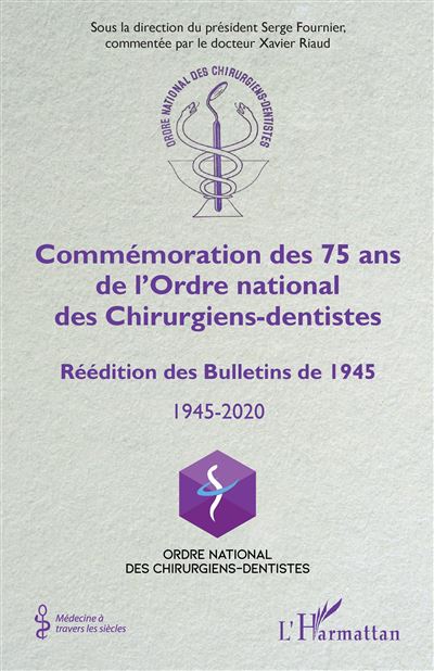 Comm Moration Des Ans De L Ordre National Des Chirurgiens Dentistes