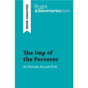 The Imp of the Perverse by Edgar Allan Poe (Book Analysis) Detailed ...