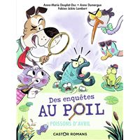 Des enquetes au poil poissons d'avril