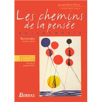 Les Chemins de la pensée PhilosophieTle 2004 Manuel de l'élève