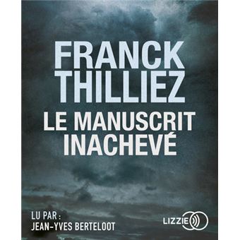 Le Manuscrit Inachevé - Le Manuscrit Inachevé, 1 CD audio - 1