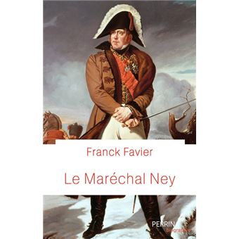 Le maréchal Ney - 1