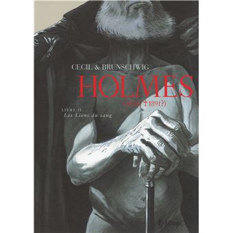 Holmes - Holmes, (1854/ † 1891 ?)-Les Liens du sang T2 - 1