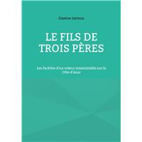 Le Fils de trois pères
