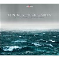 Contre vents et marées
