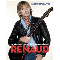 Renaud - L'intégrale - L'histoire de tous ses disques - Baptiste Vignol  (EAN13 : 9782376712534)