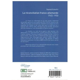 La réconciliation franco-allemande  1945-1950