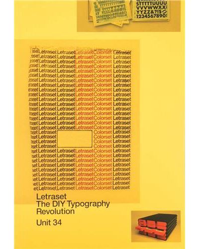 Letraset The DIY Typography Revolution /anglais