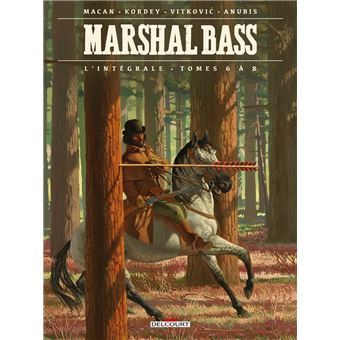 Marshal Bass - Marshal Bass - Intégrale T06 à T08 - 1
